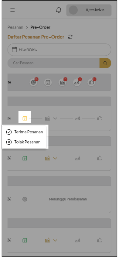 Menu tindakan Terima Pesanan dan Tolak Pesanan pada daftar Pre-Order Mobile Web